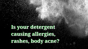 Is your detergent causing body acne? Switch to biodegradable and safe rustic art laundry powders.